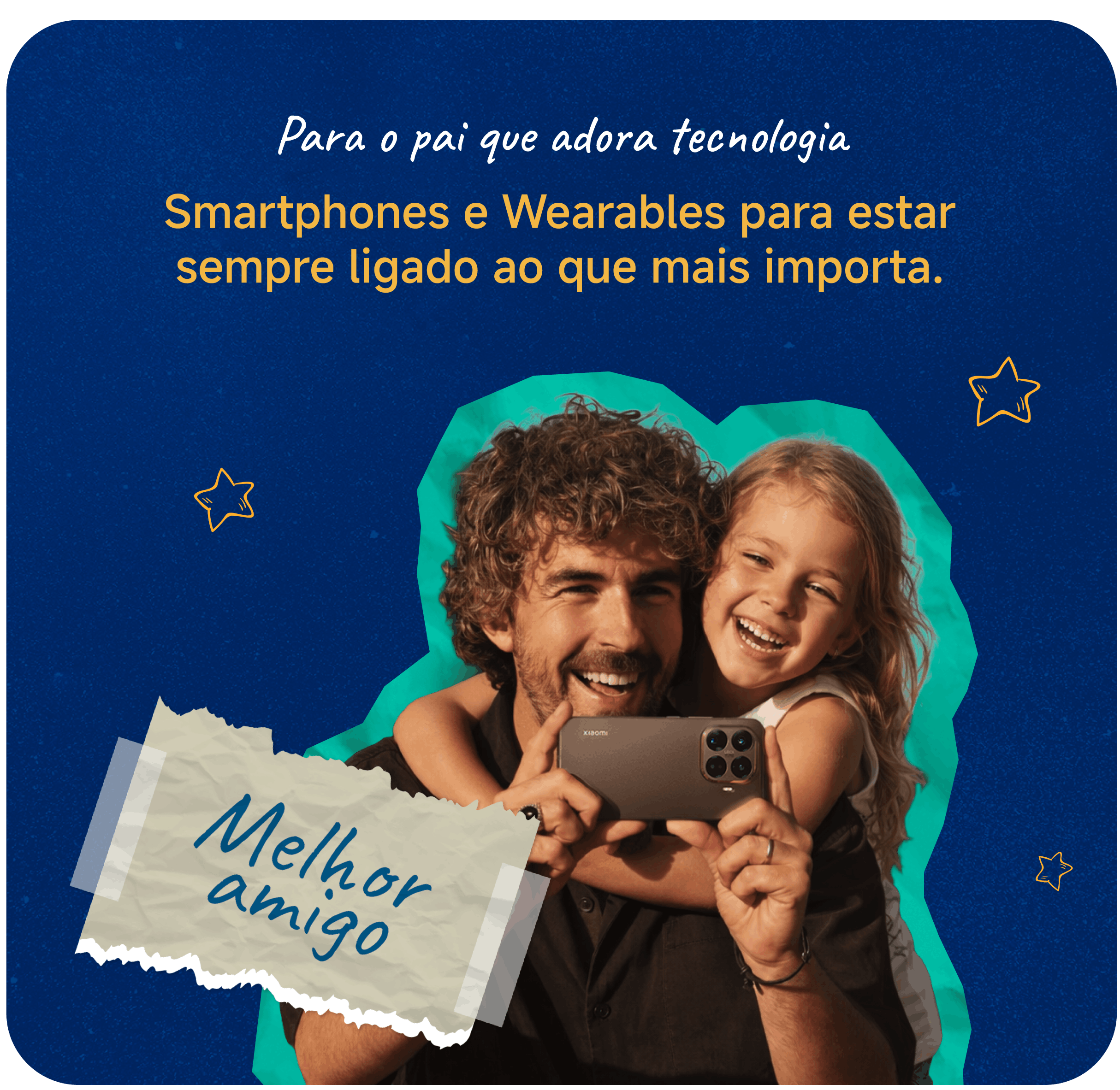 Banner Dia do Pai Smartphones e Wearables
