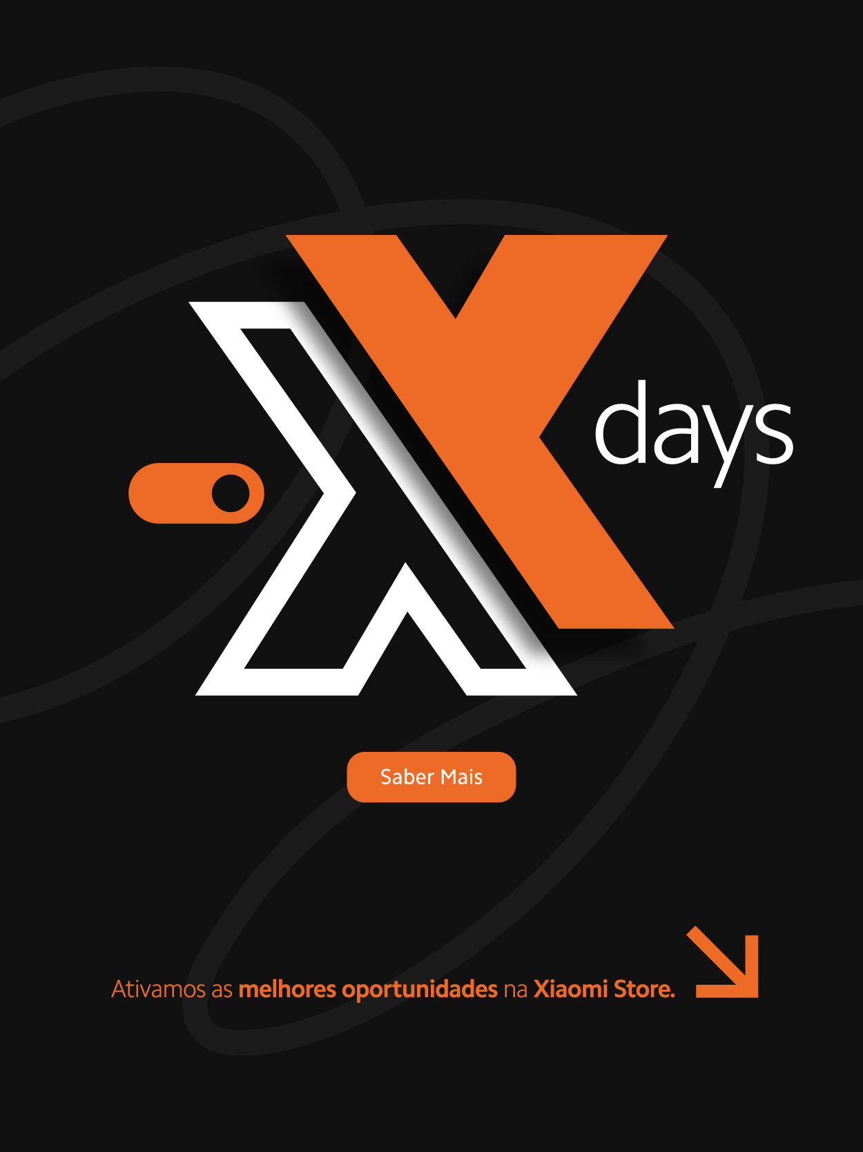 Campaha Xiaomi Store X Days