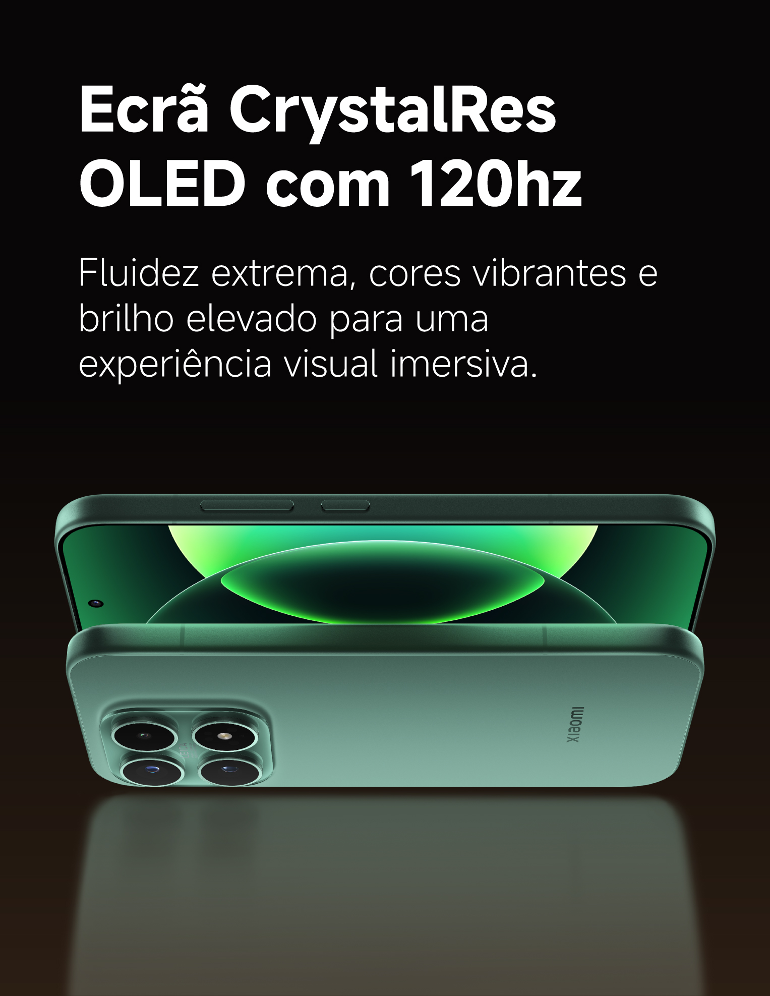 Ecrã CrystalRes OLED com 120Hz