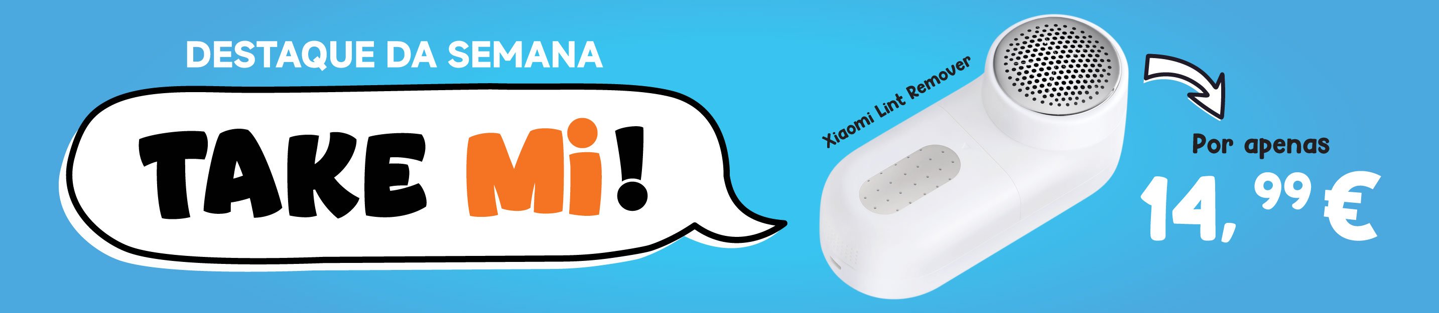 Campanha Promocional Take mi, produto em destaque
