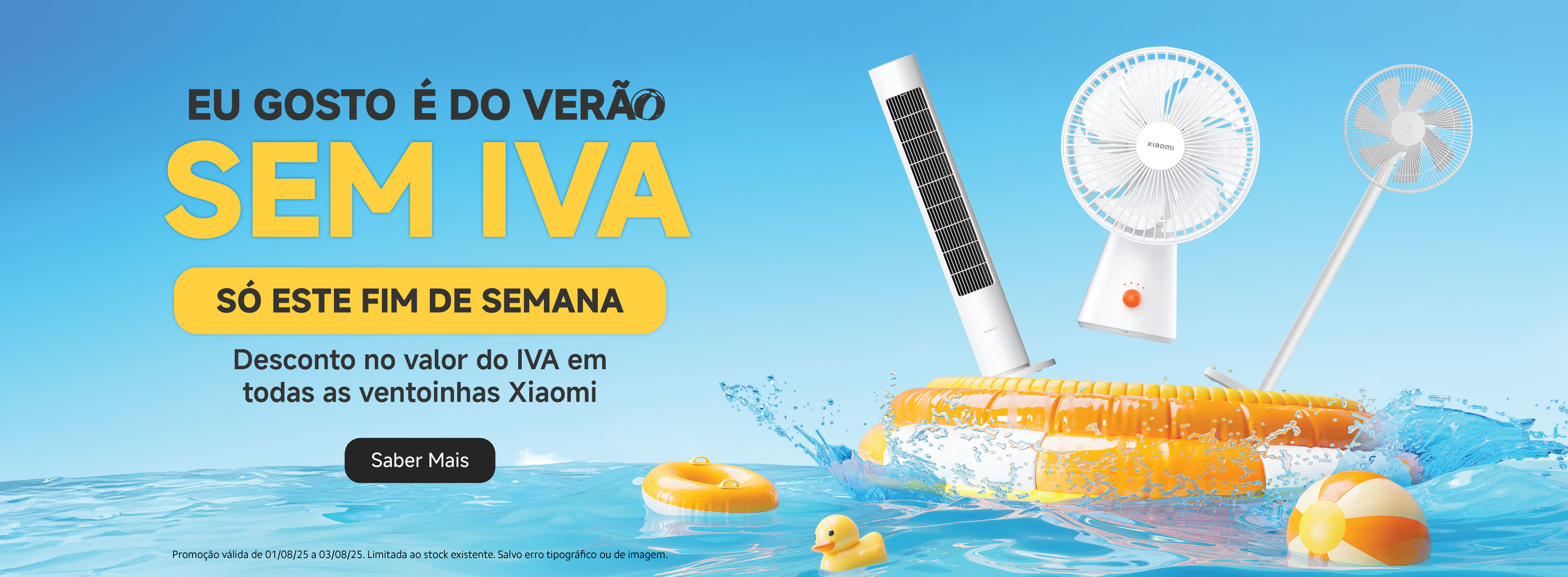 Campanha promocional de dias Sem IVA da Xiaomi Store