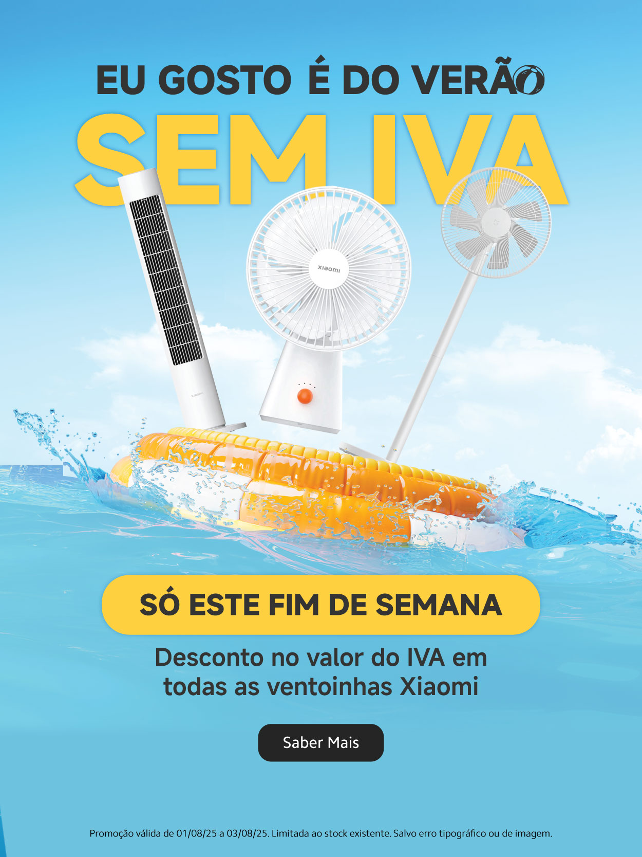 Campanha promocional de dias Sem IVA da Xiaomi Store