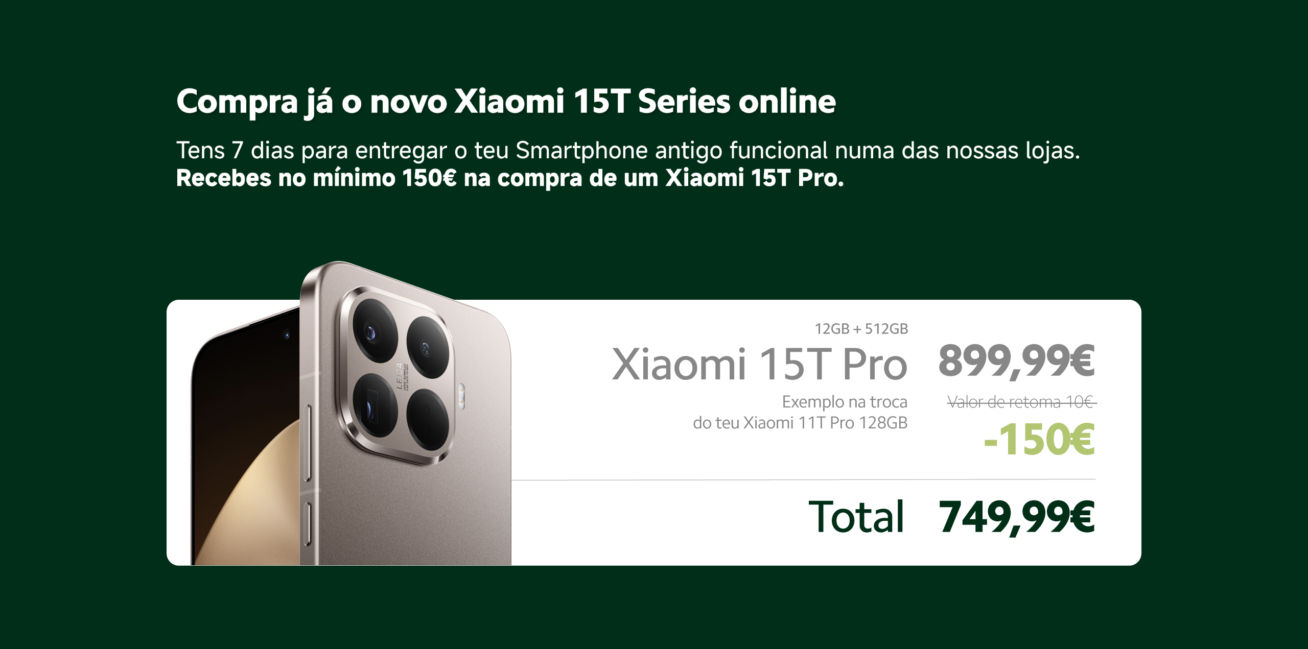 Desconto de 150 euros na compra de um xiaomi 15T Pro